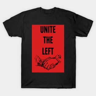 Unite The Left (red) T-Shirt